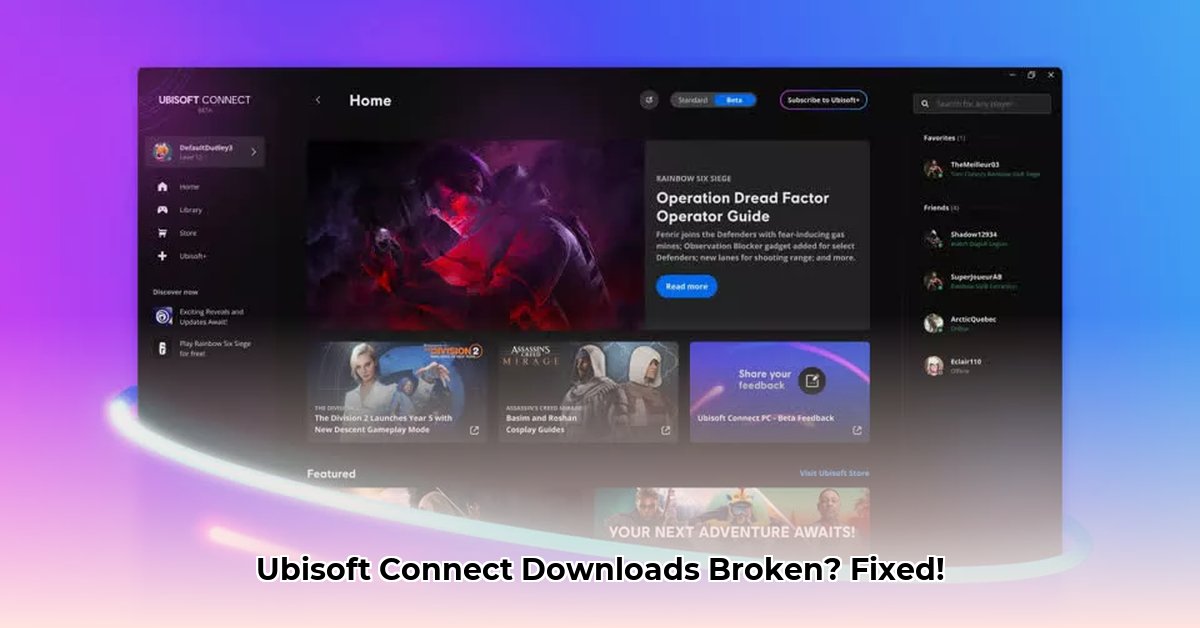 why-can-t-i-download-games-on-ubisoft-connect